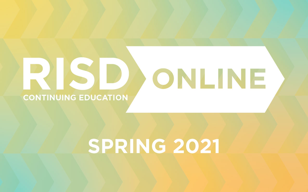 RISD CE Online Spring 2021